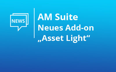 Neues Add-on zur AM Suite: Asset Light